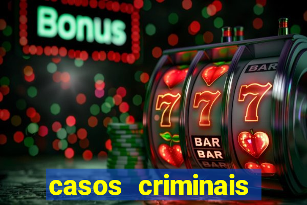 casos criminais para ler pdf